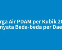 Harga Air PDAM per Kubik 2026 Ternyata Beda-beda per Daerah