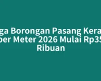 Harga Borongan Pasang Keramik per Meter 2026 Mulai Rp35 Ribuan