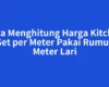 Cara Menghitung Harga Kitchen Set per Meter Pakai Rumus Meter Lari