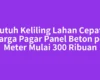 Butuh Keliling Lahan Cepat? Harga Pagar Panel Beton per Meter Mulai 300 Ribuan